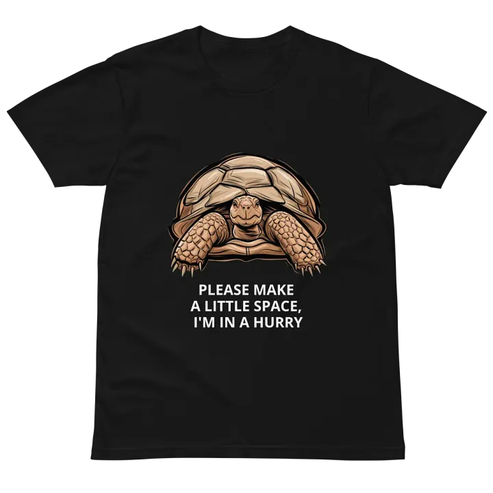 I'm in a hurry T-shirt product image (4)