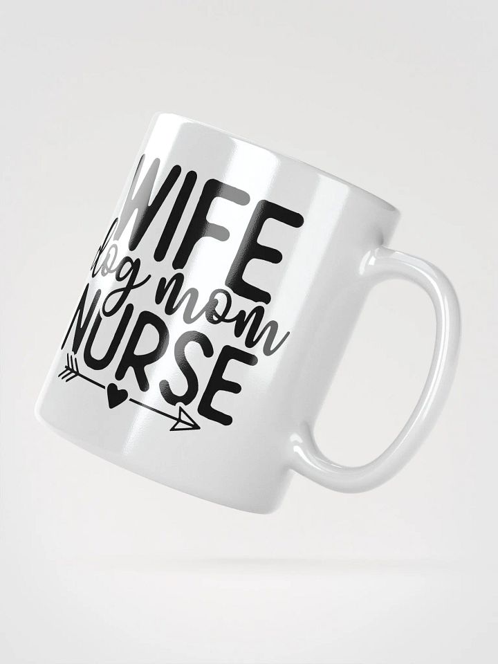 Wife Dog Mom Nurse Glossy Mug product image (5)