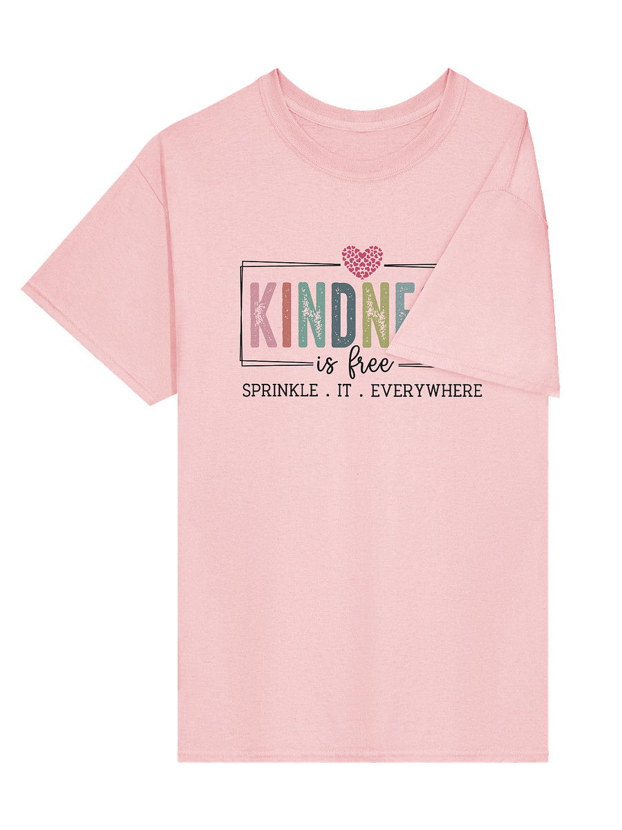 Kindness Is Free T-Shirt – Positive Quote Cotton Tee product image (3)