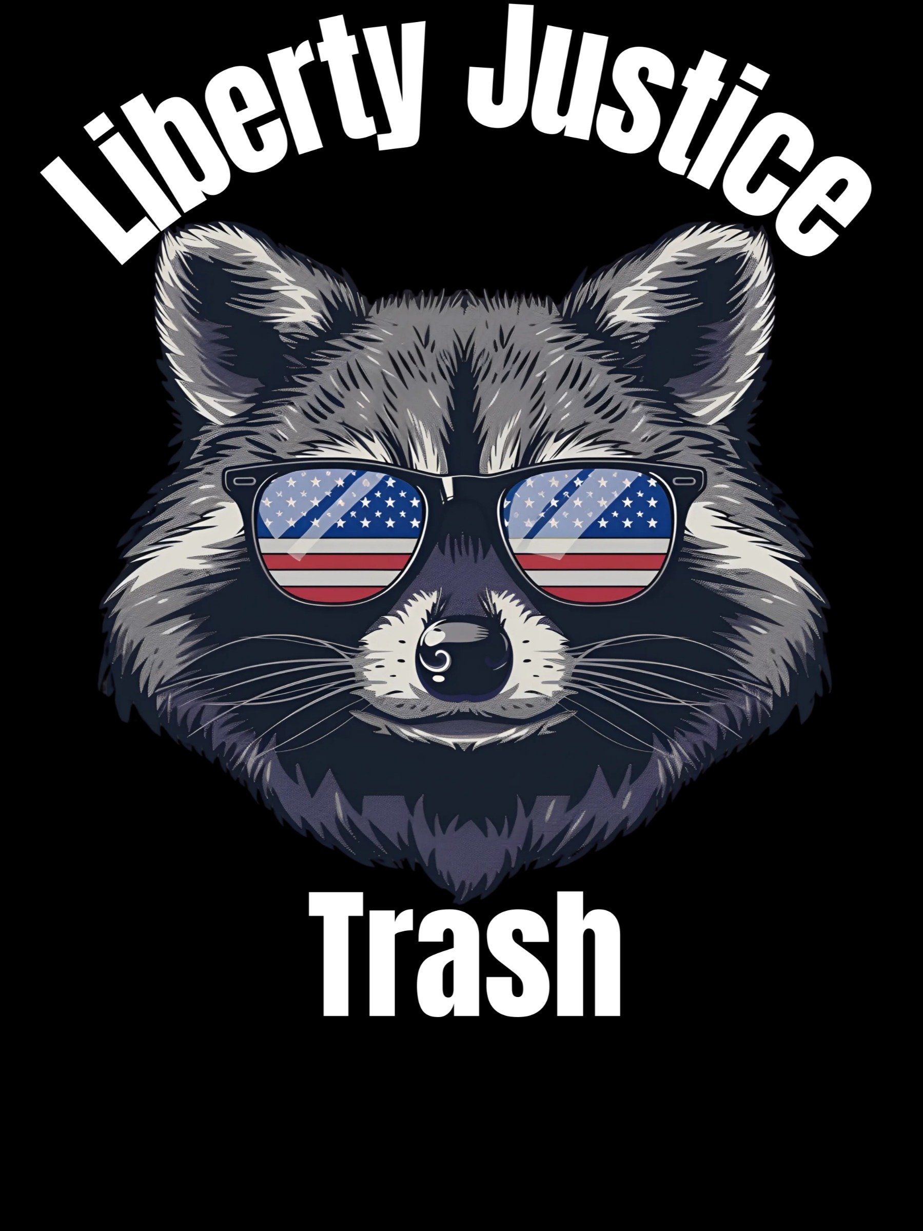Liberty Justice Trash Funny Patriotic Raccoon product image (1)