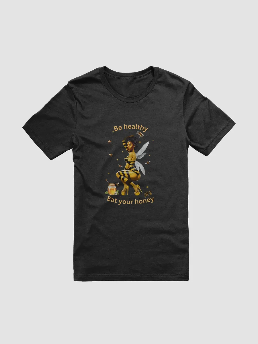 Bee Healthy: Bella+Canvas T-Shirt product image (4)