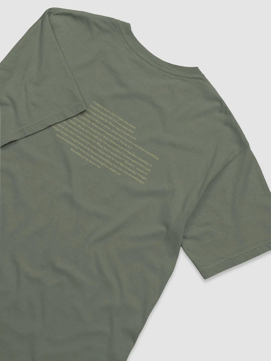 what was i made for ? | t-shirt product image (5)