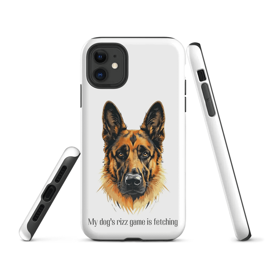 German Shepherd - My Dog’s Rizz Game is Fetching" Tough Case for iPhone® product image (1)