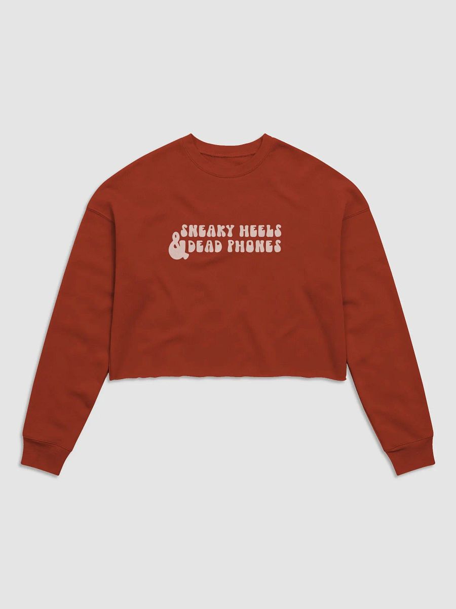 Sneaky Heels & Dead Phones Crop Crew Neck product image (9)