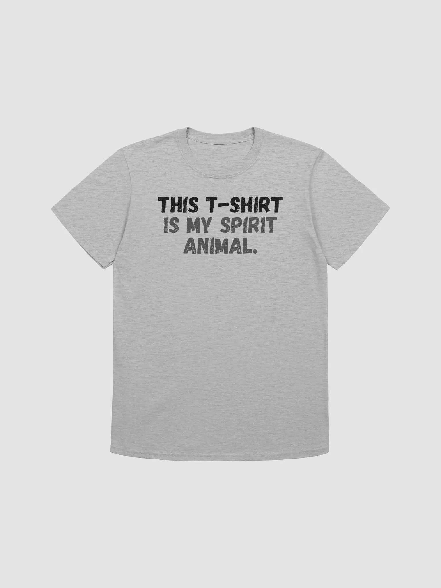 This t-shirt is my spirit animal. product image (1)