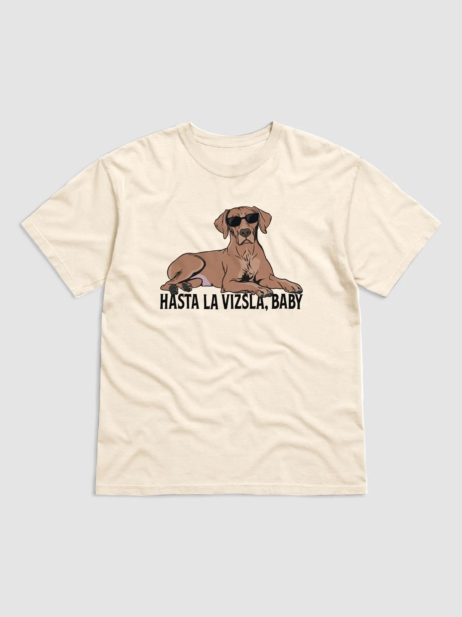 Hasta La Vizsla, Baby T-Shirt of a Vizsla | Funny T-Shirt for Vizsla Paw-rents product image (28)