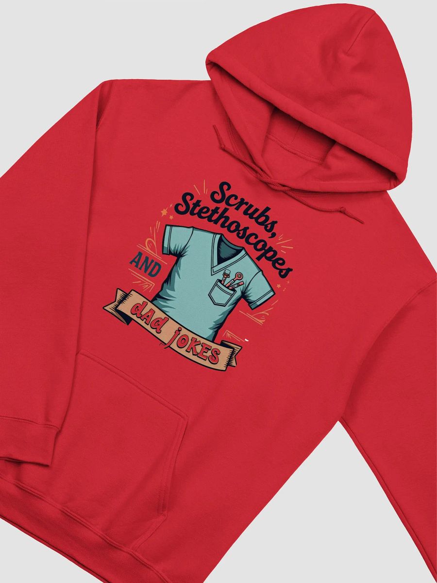 scrubs, stethoscope, and dad jokes, Hoodie product image (36)