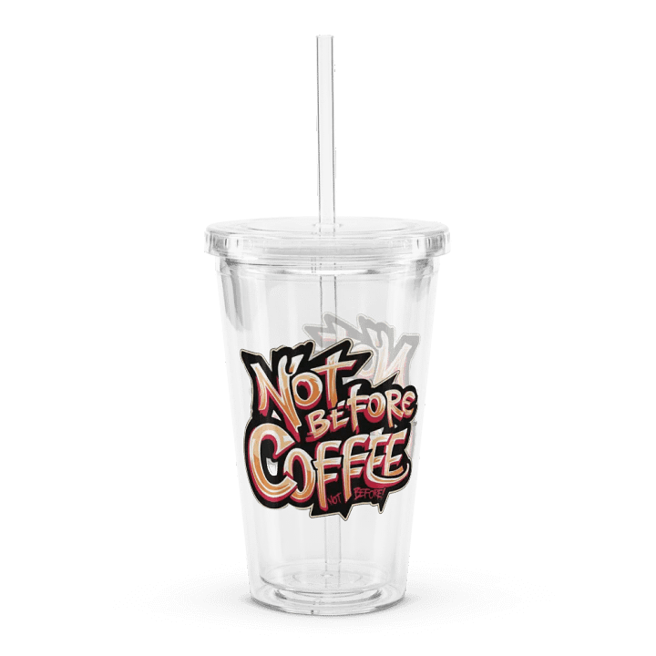 Dynamic Not Before Coffee Tumbler product image (1)