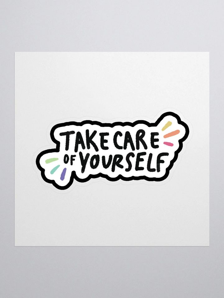 Take Care of Yourself Sticker product image (3)