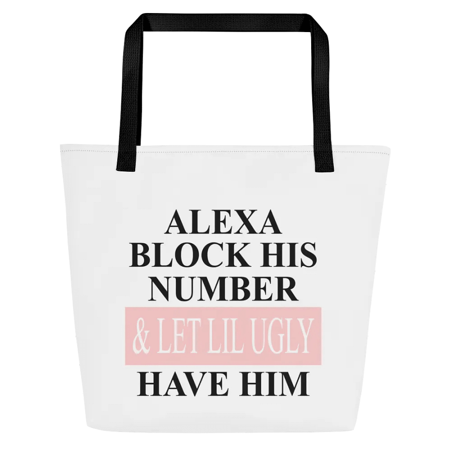 'Alexa, Block His Number' Tote Bag product image (1)