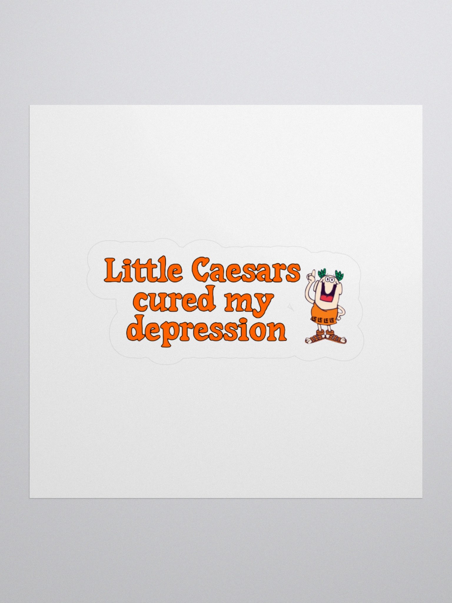 Little Caesars Cured My Depression Sticker product image (3)