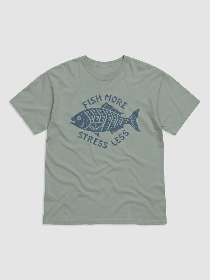 Fish More Stress Less Tee product image (1)