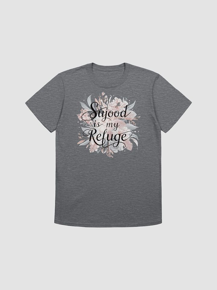 Sujood is My Refuge Unisex T-Shirt product image (1)