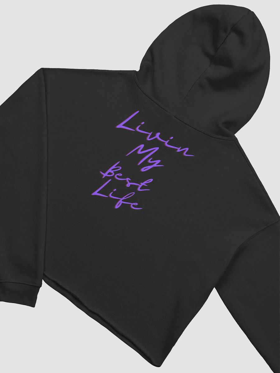 Livin My Best Life Cropped Hoodie product image (4)
