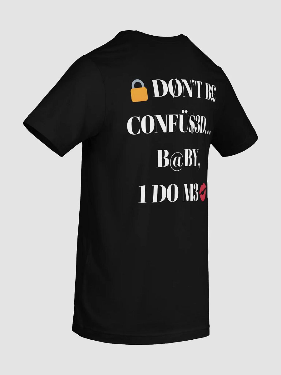 $.T.@.T - DØN'T B£ CONFÜ$3D Tee product image (82)