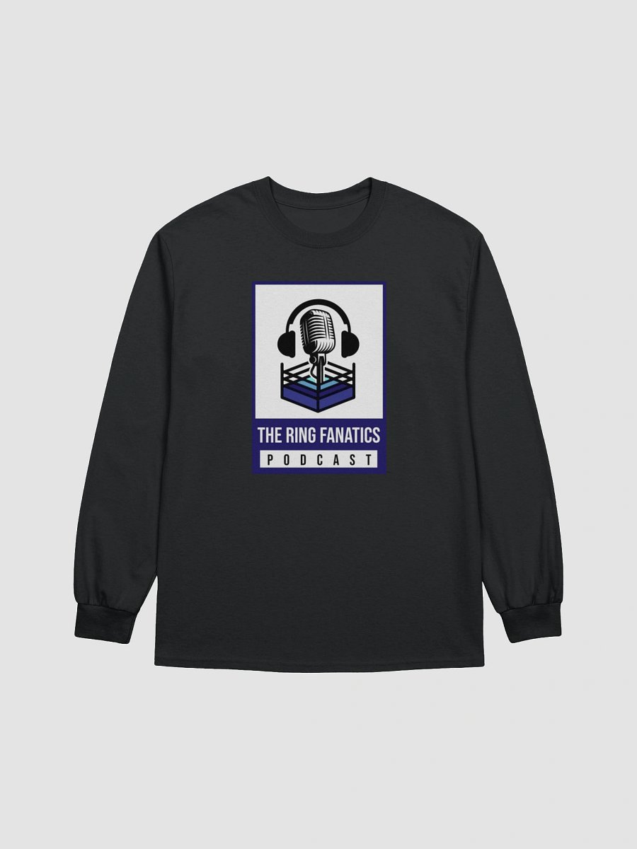 The Ring Fanatics Podcast Long Sleeve product image (3)