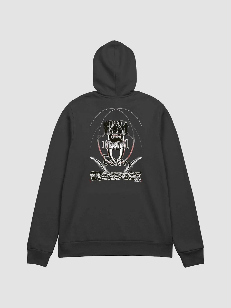 Fight Hard Earn Respect - Supersoft Hoodie product image (1)