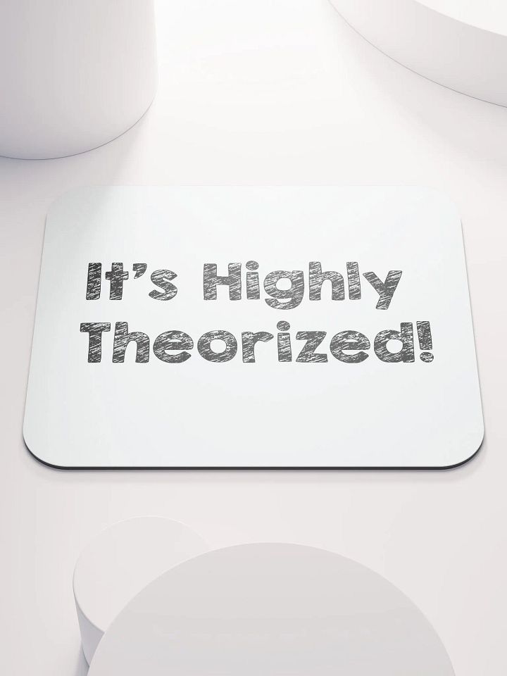 Highly Theorized Mousepad product image (1)