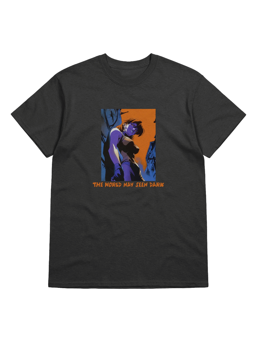 "The world may seem dark" Heavyweight Printed T-Shirt product image (1)