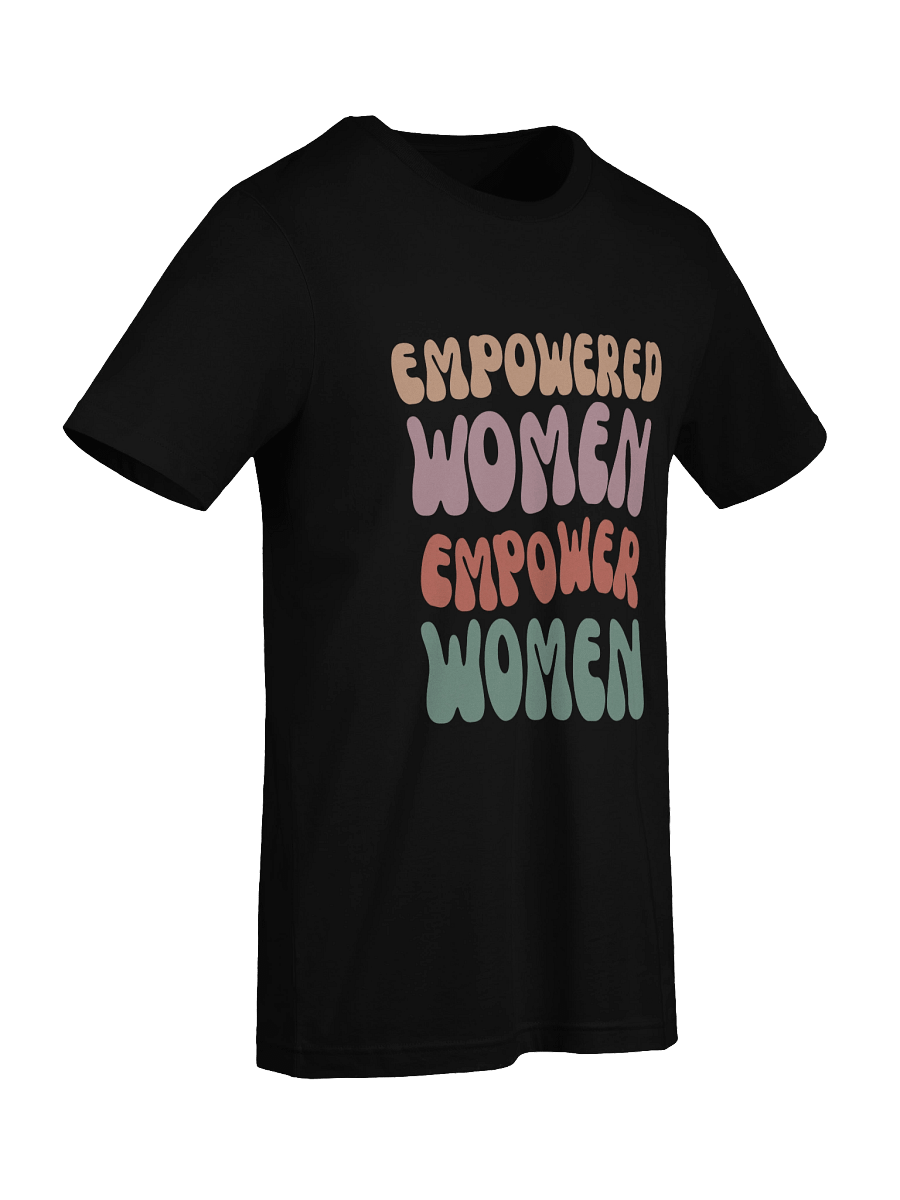 Empowered Women Colorful T-Shirt product image (7)