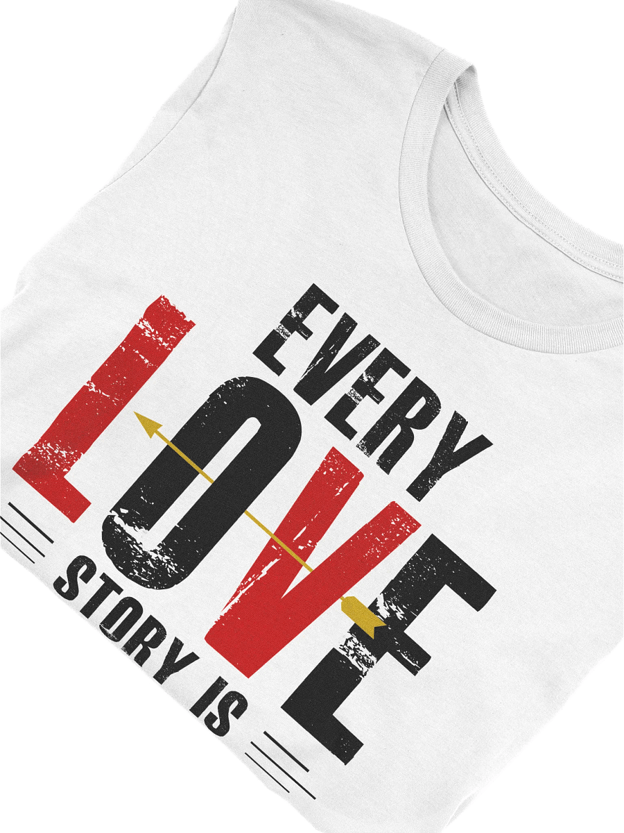 Every Love Story is Beautiful T-Shirt (Black Text) product image (7)