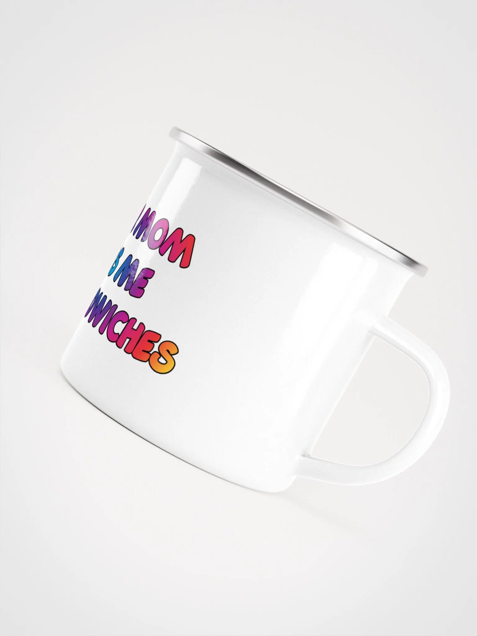 Jay-You're Mom Pays me In Sandwiches -ENAMEL MUG product image (5)