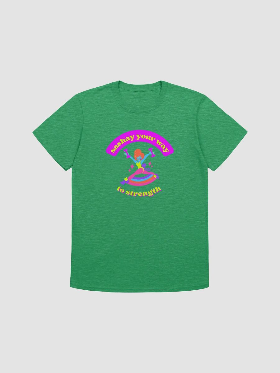 SASHAY YOUR WAY TO STRENGTH TEE product image (19)