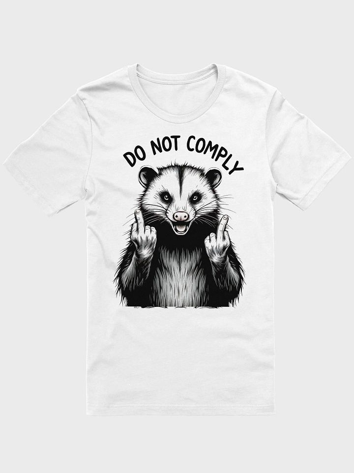 Do Not Comply Feral Opossum T Shirt, Resist Middle Finger product image (2)