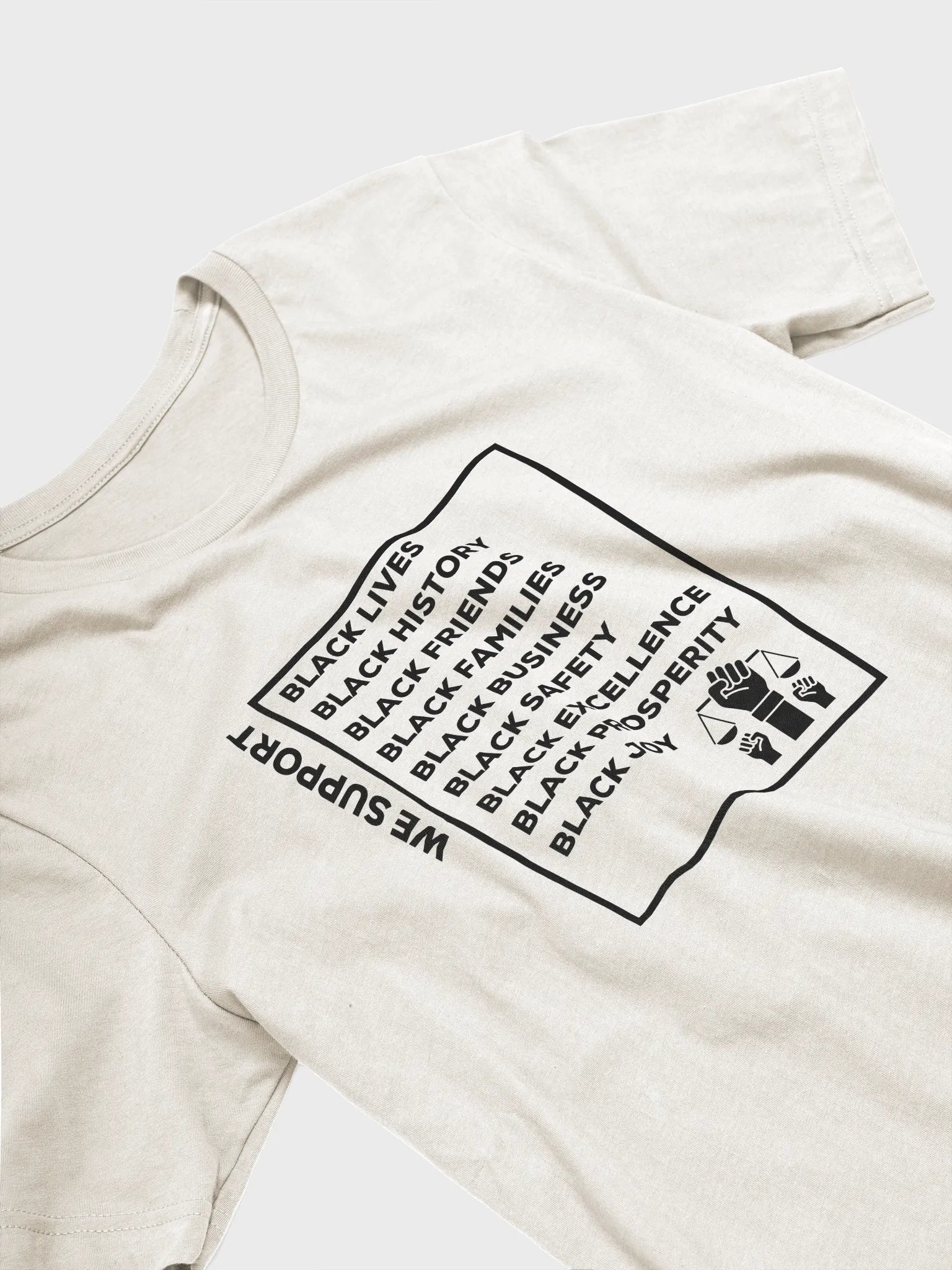 We Support Black Lives Tee product image (83)