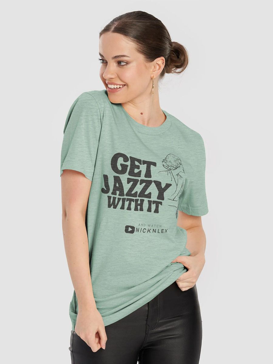 Get Jazzy Girl! - Supersoft Tee product image (5)