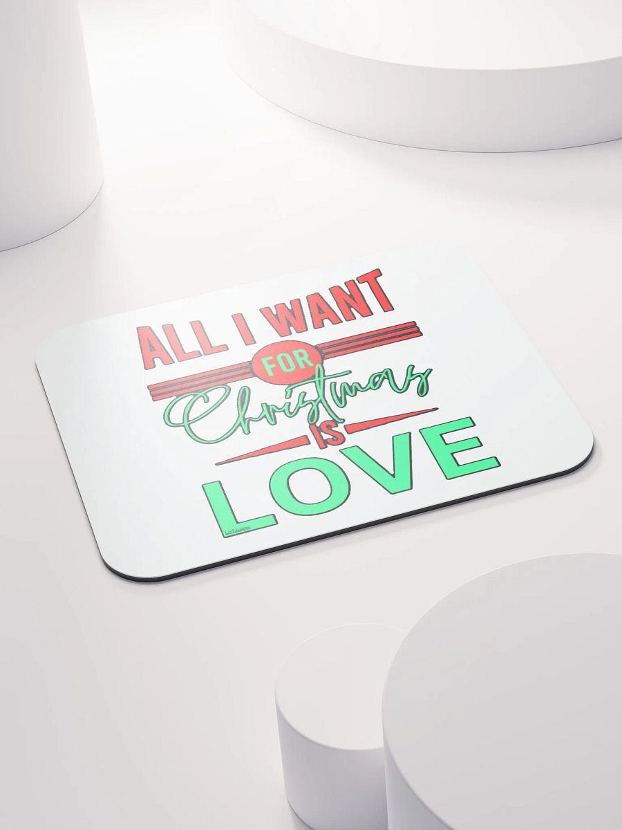 ALL I WANT FOR CHRISTMAS IS LOVE product image (5)
