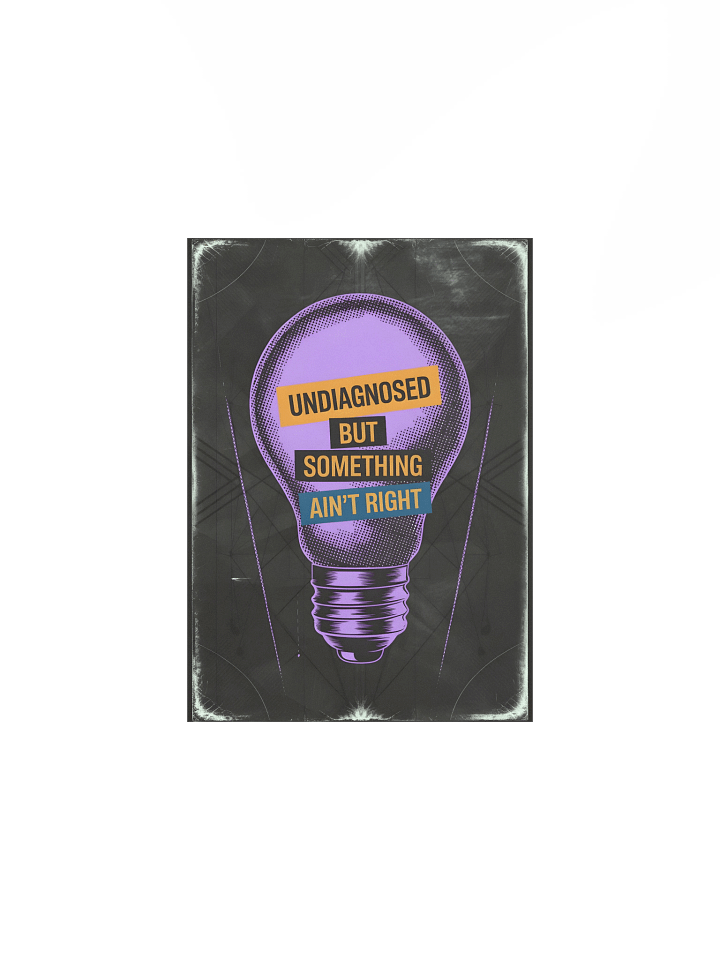 Undiagnosed Poster product image (2)