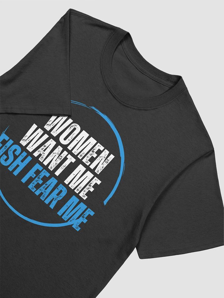 Women Want Me Fish Fear Me Unisex T-Shirt V17 product image (2)