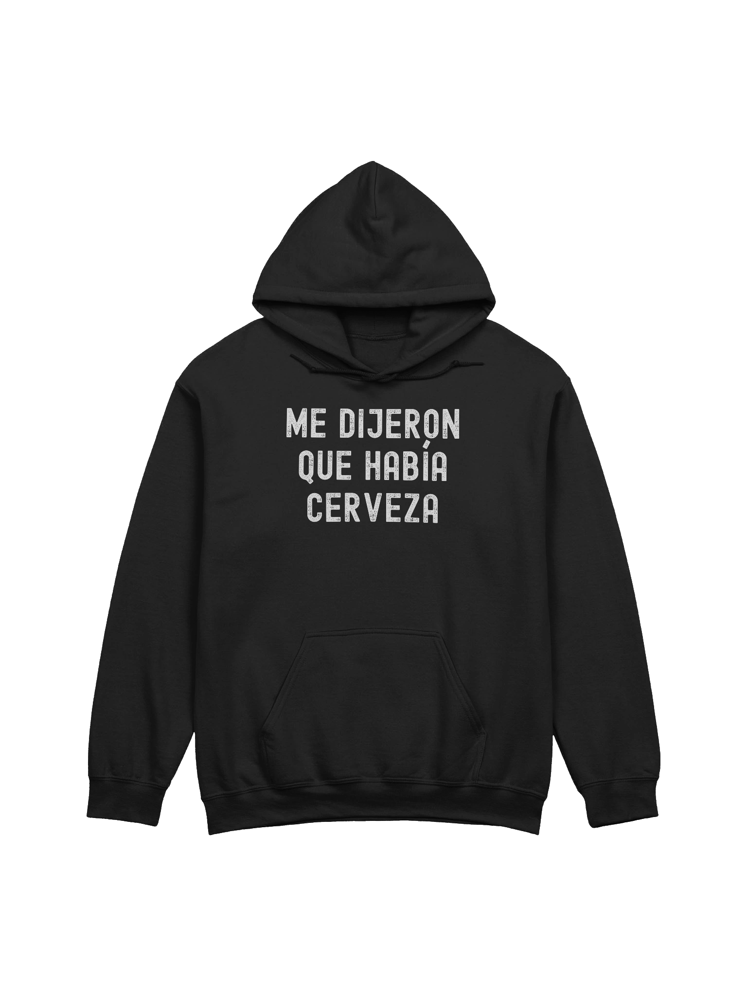 Me Dijeron Que Había Cerveza Hoodie Unisex product image (1)