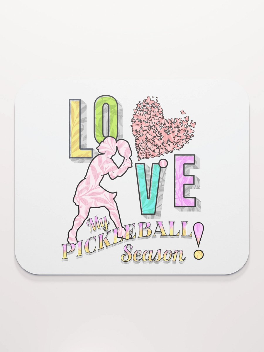 Love My Pickleball Season Female Mouse Pad product image (2)