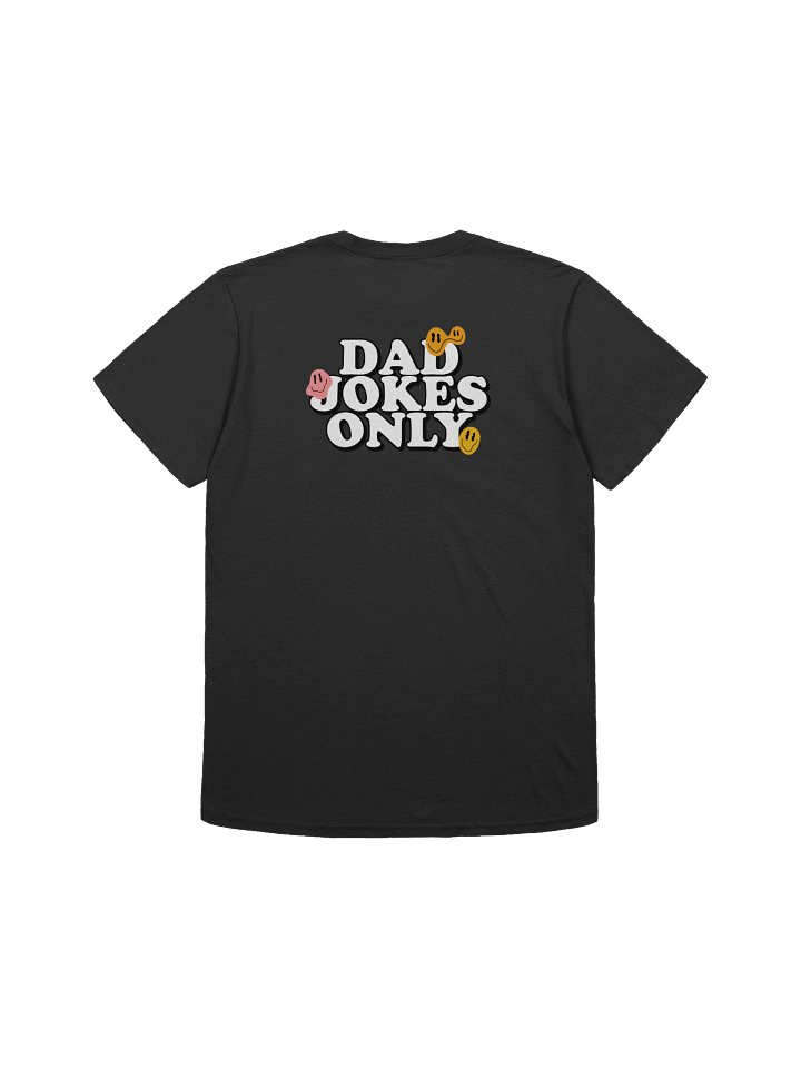 "Dad Jokes Only" Tee product image (3)