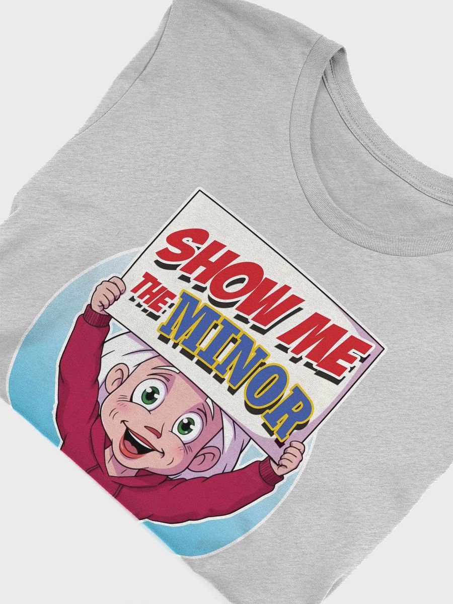 The Great Nana - Show Me the MINOR Shirt product image (51)
