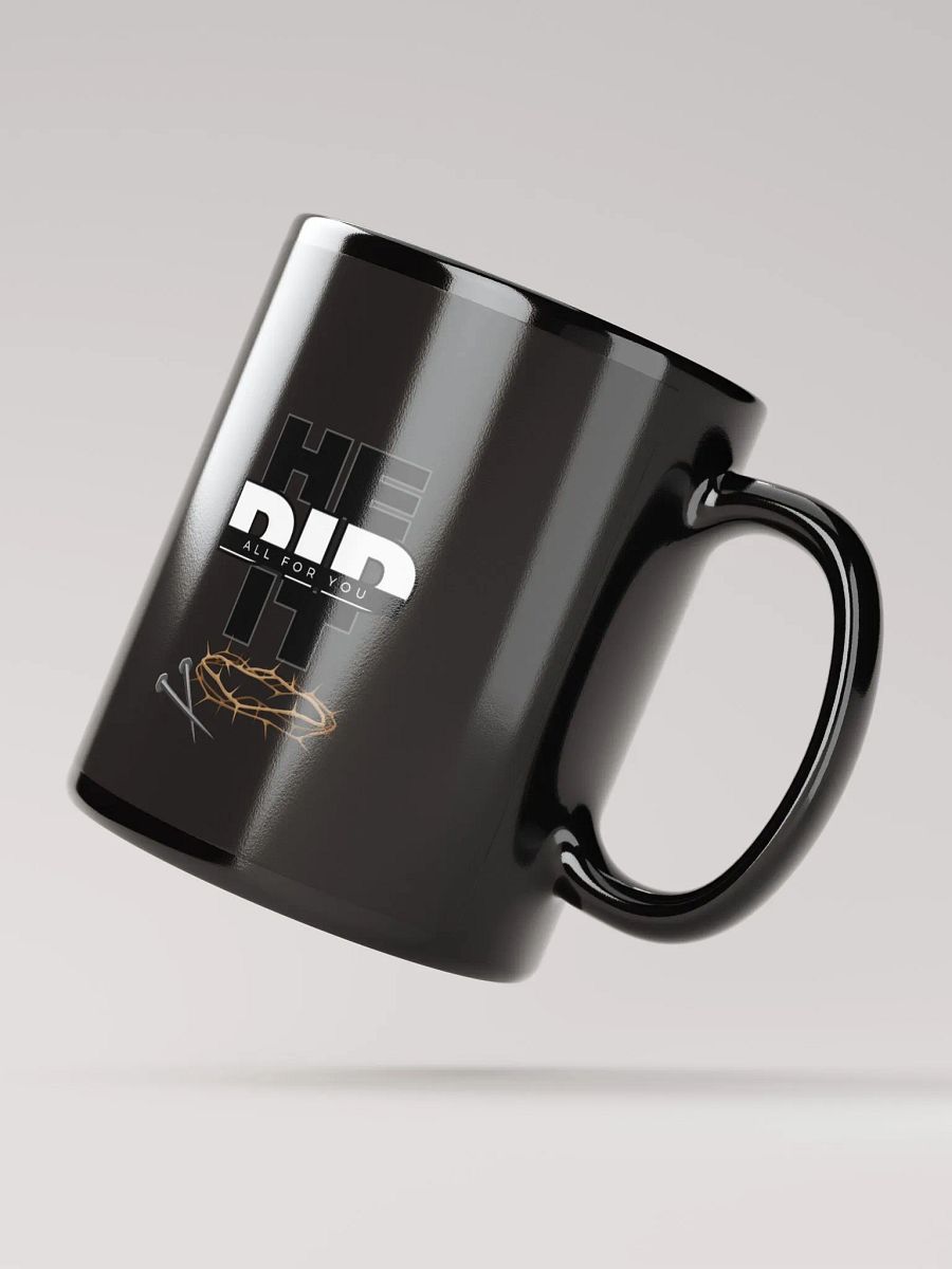 All For You Black Mug product image (2)