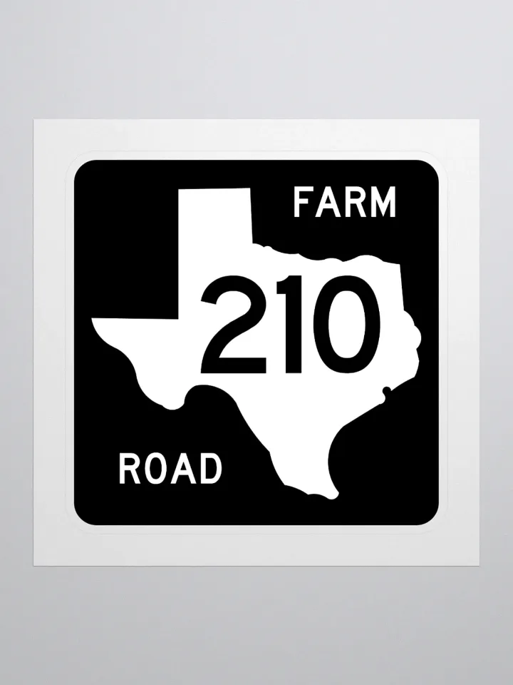 Texas Farm Road Sign FM 210 Sticker product image (1)