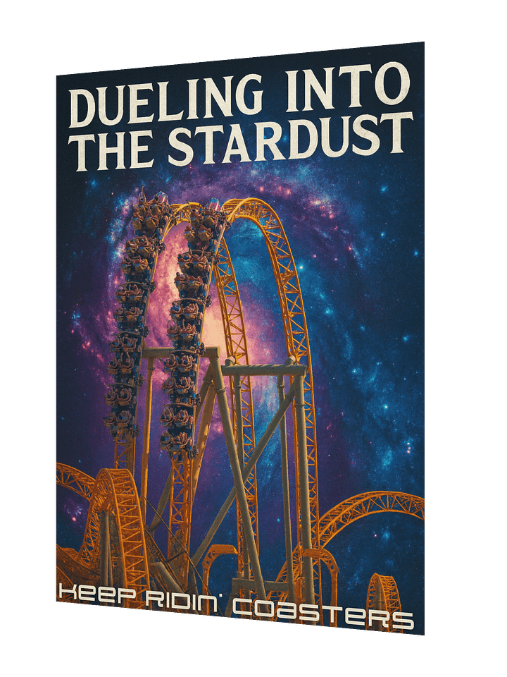 Stardust 18x24 Keep Ridin' Coasters Poster product image (2)