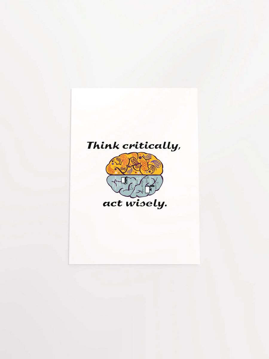 Think critically, act wisely. product image (29)