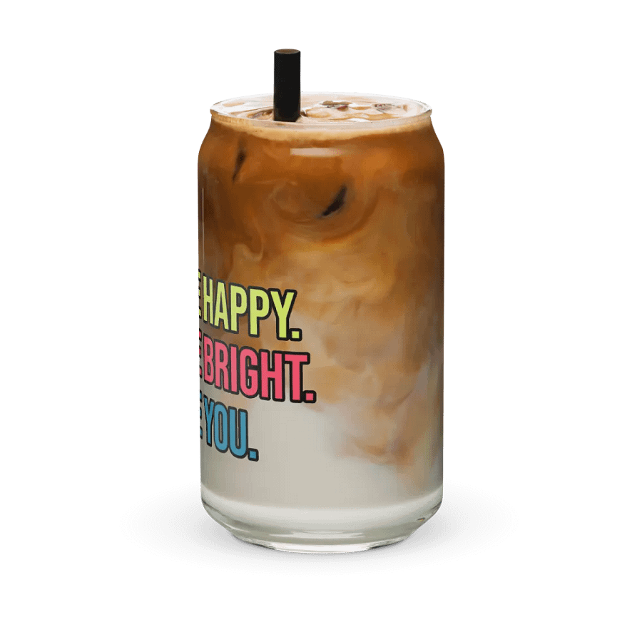Cheers Neon Motivation Glass: BE HAPPY. BE BRIGHT. BE YOU. product image (11)