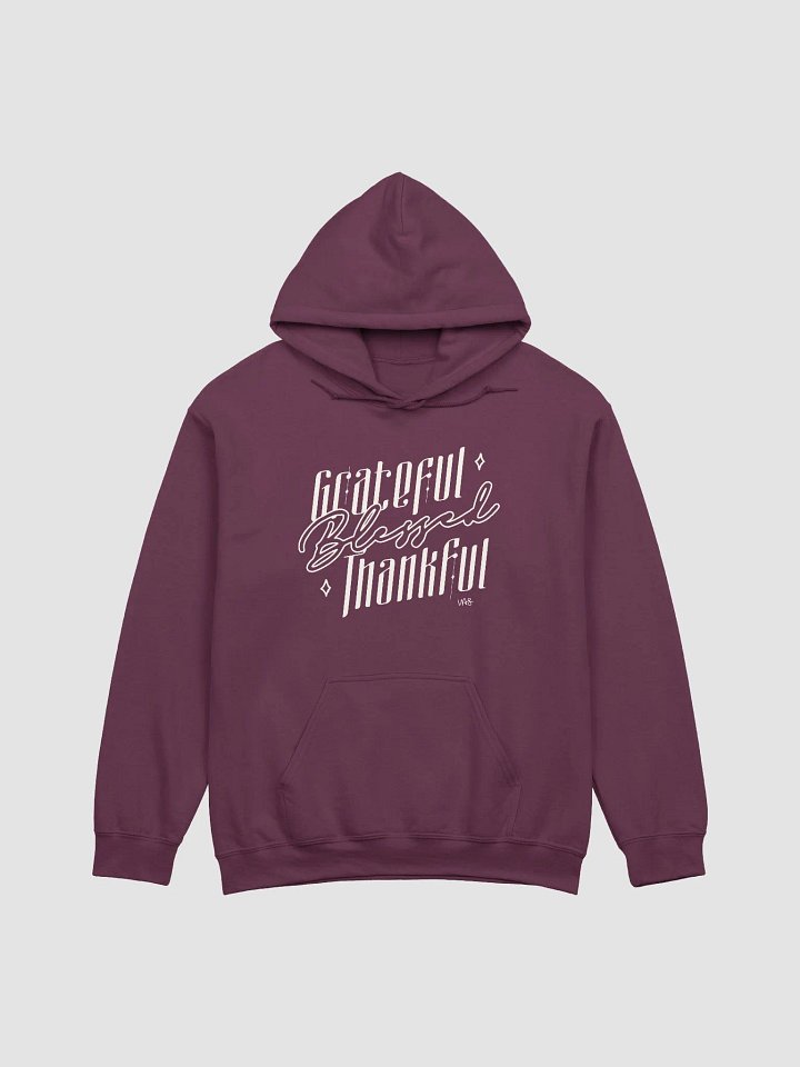 Grateful, Blessed, Thankful (Gildan Classic Hoodie) product image (1)