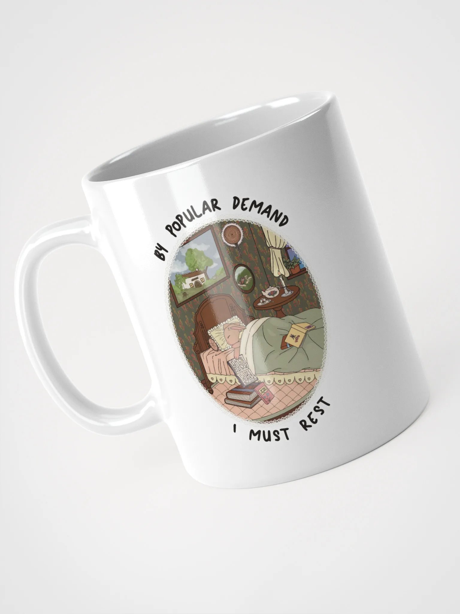 By Popular Demand I Must Rest Mug product image (8)