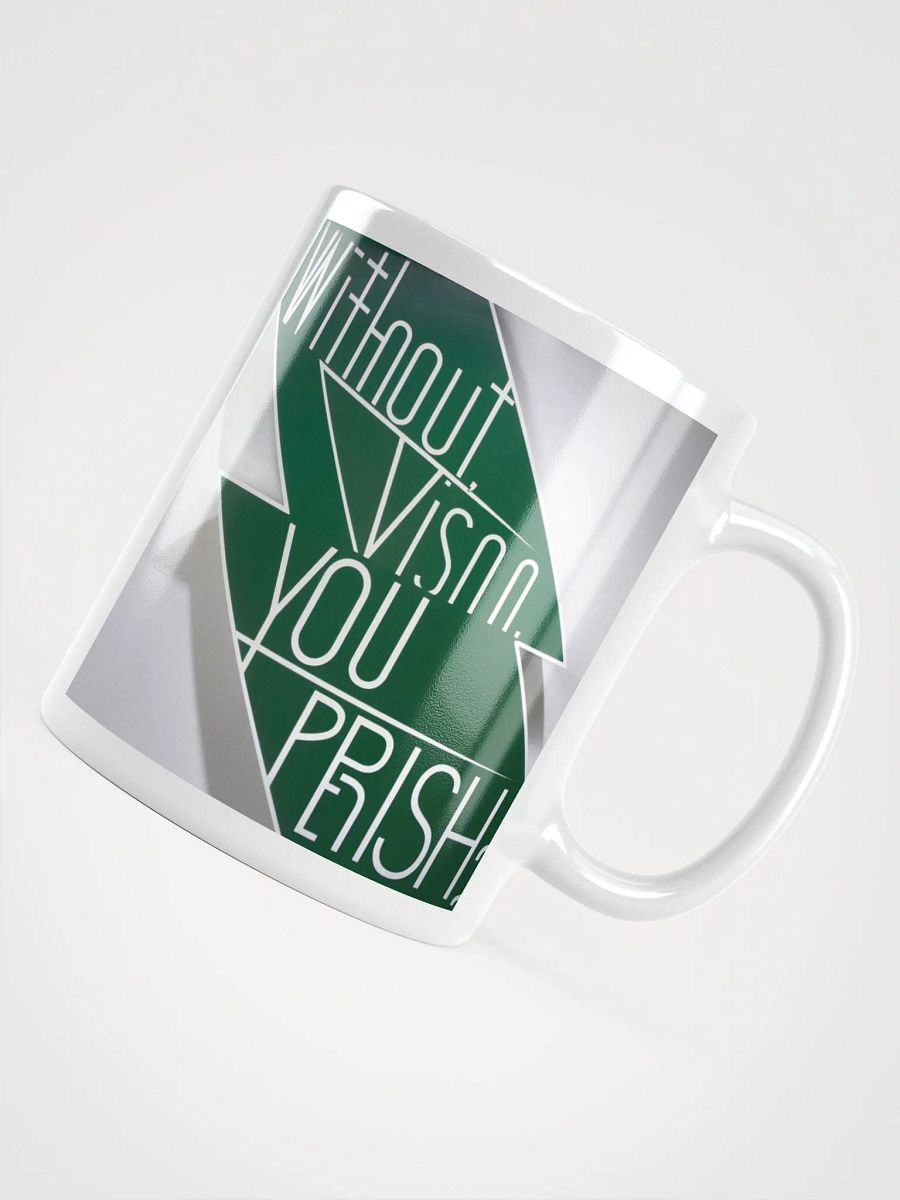 Without A Vision, You Perish - Visionary -coffee Mug product image (12)