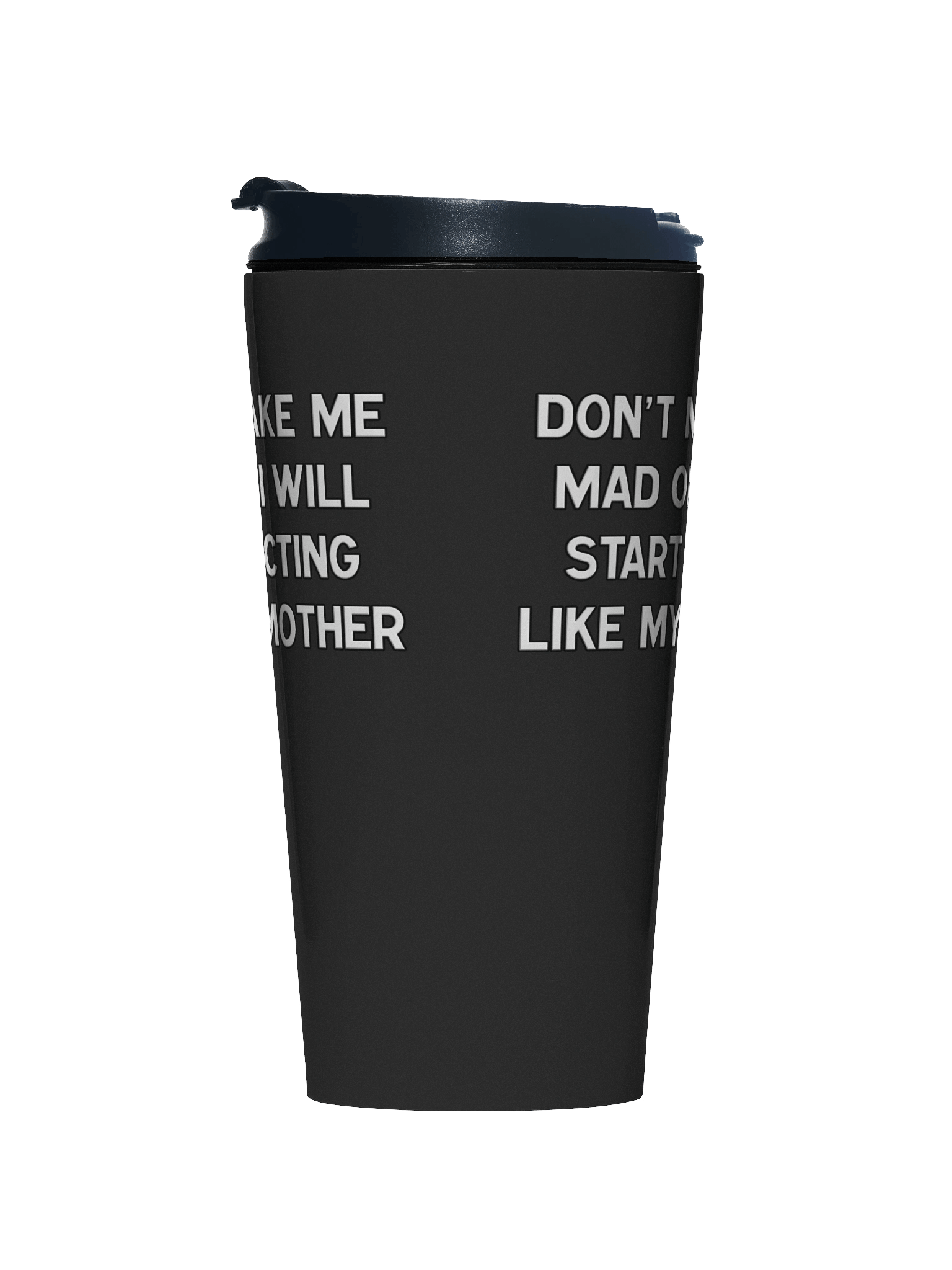 Make Me Mad Mom - Travel Mug product image (1)