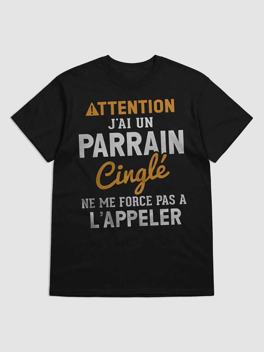Attention j'ai un parrain cinglé ne me force pas à l'appeler product image (52)