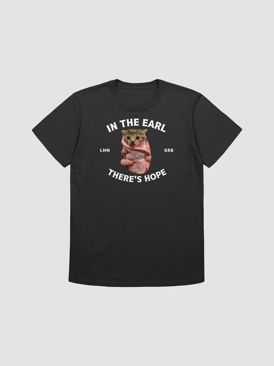 In The Earl There's Hope Unisex Crewneck Tee product image (1)