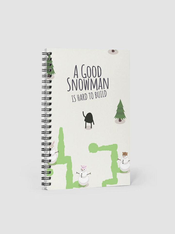 A Good Snowman is Hard to Build Notebook product image (1)