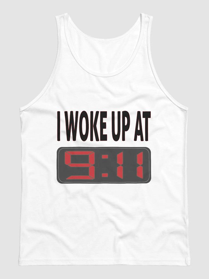 I Woke Up At 9:11 - Bella+Canvas Jersey Tank product image (1)